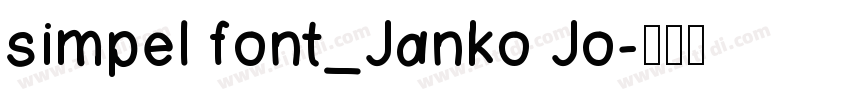 simpel font_Janko Jo字体转换